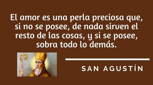 Frases De San Agustín Bellas Reflexiones Sobre El Amor La Paz Y La Justicia Planeta Holístico 4679